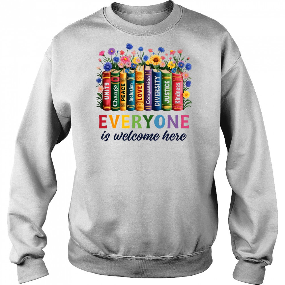 Everyone Is Welcome Here Floral Book LGBT Pride Equality shirt Hoodie