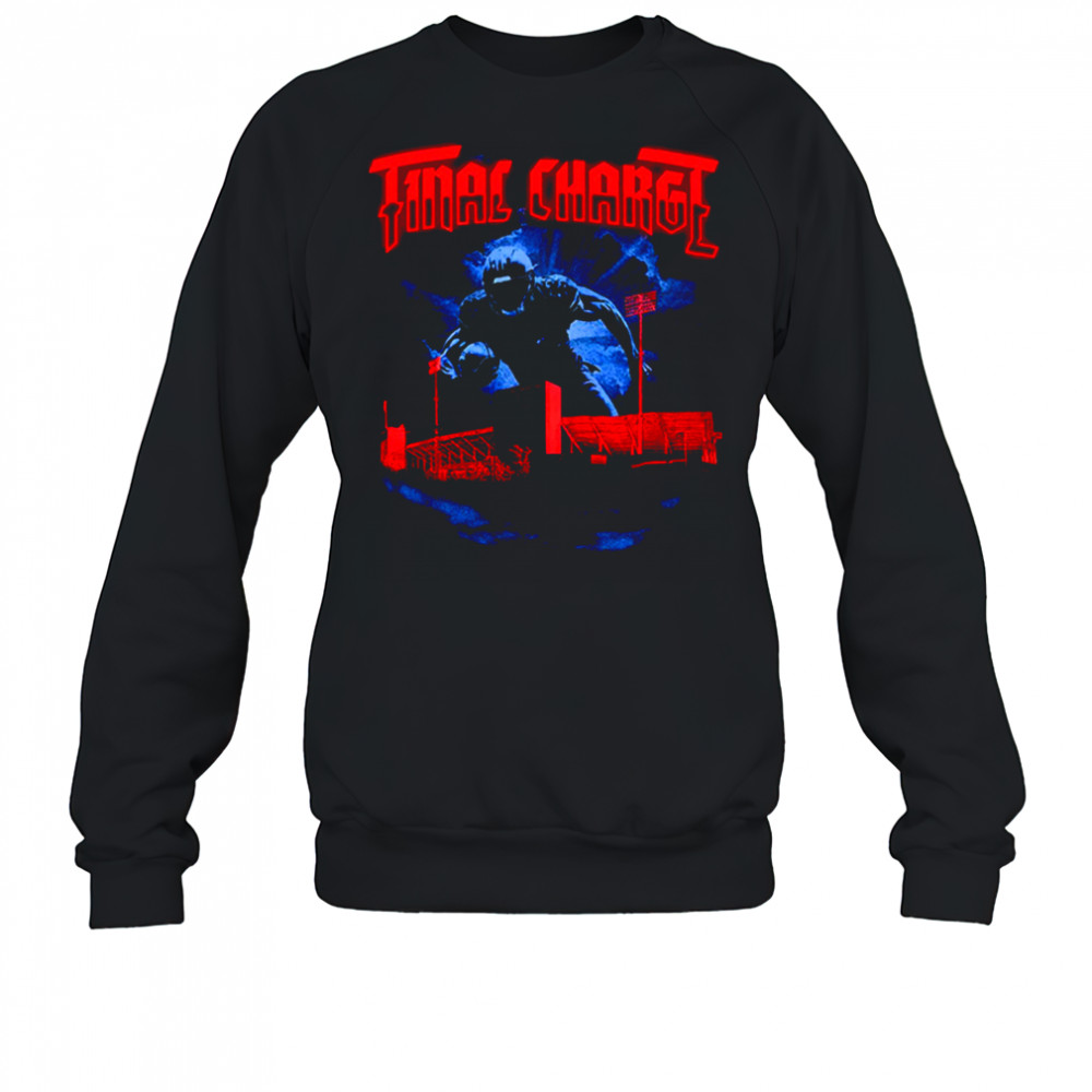 Final Charge Farewell Tour 2025 Season T Shirt Sweatshirt