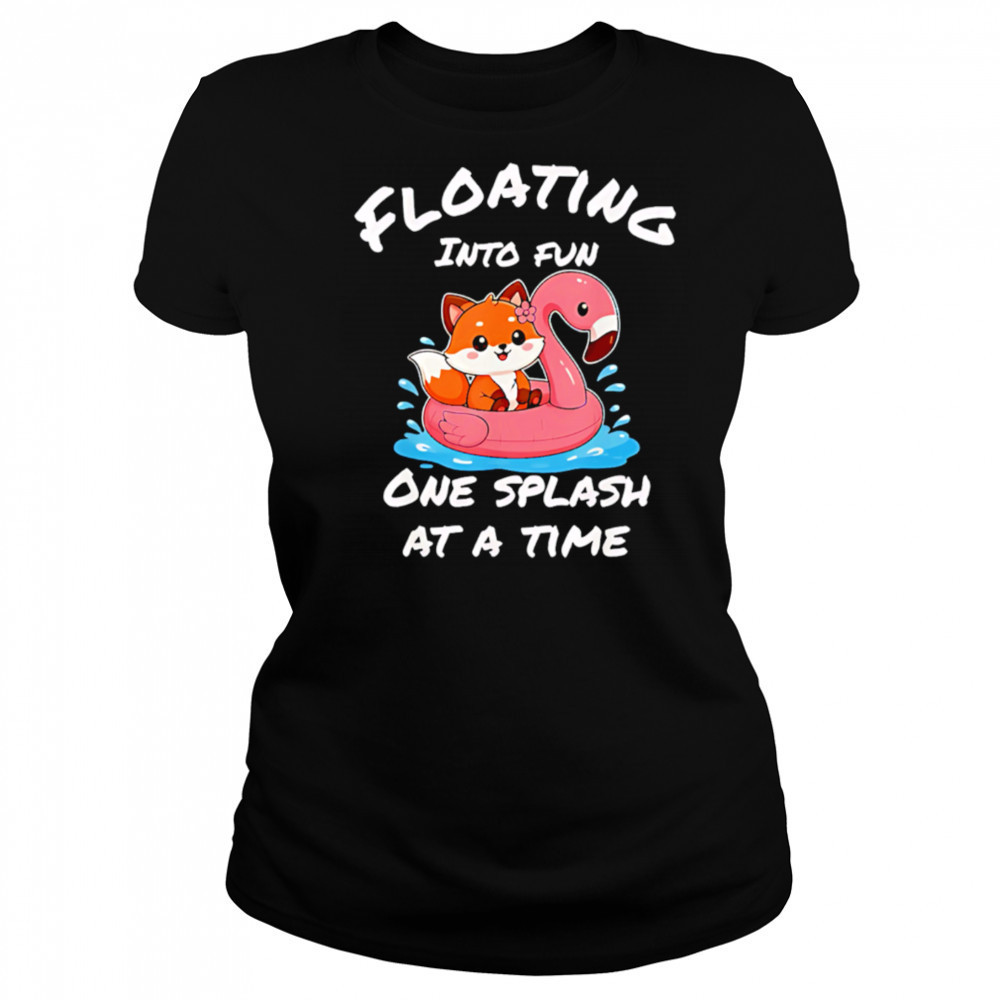 Floating into fun one splash at a time shirt Women's T-shirt