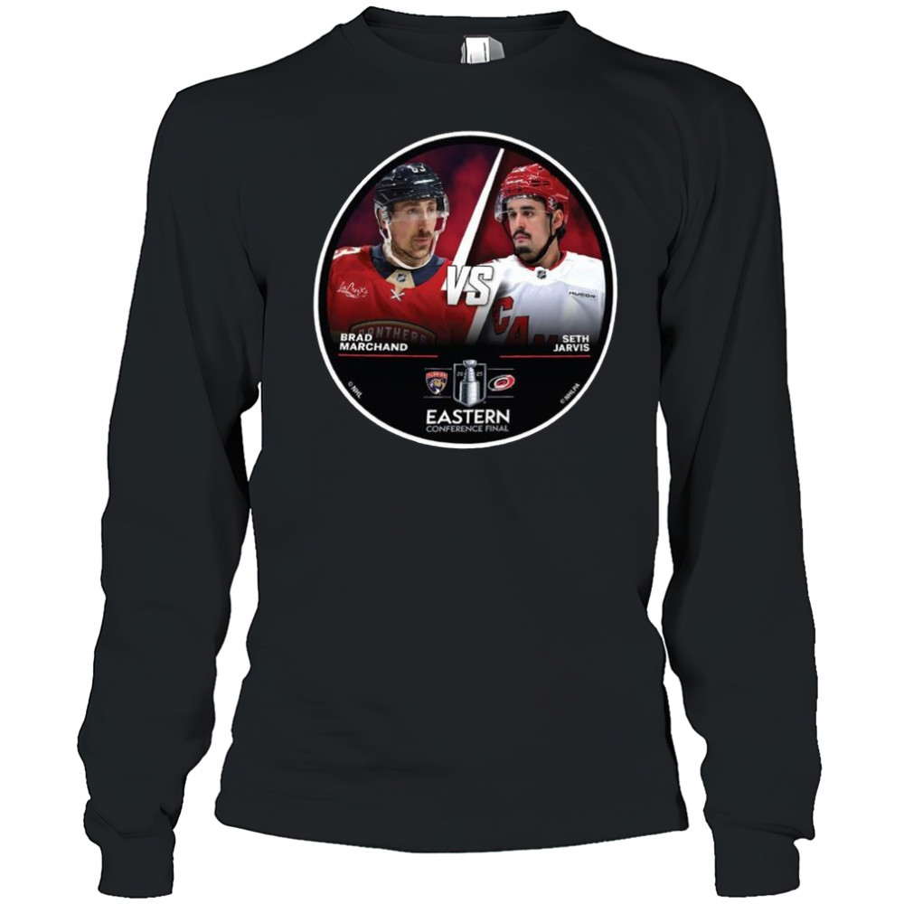 Florida Panthers Brad Marchans vs. Carolina Hurricanes Seth Jarvis 2025 Eastern Conference Final Shirt Long Sleeved