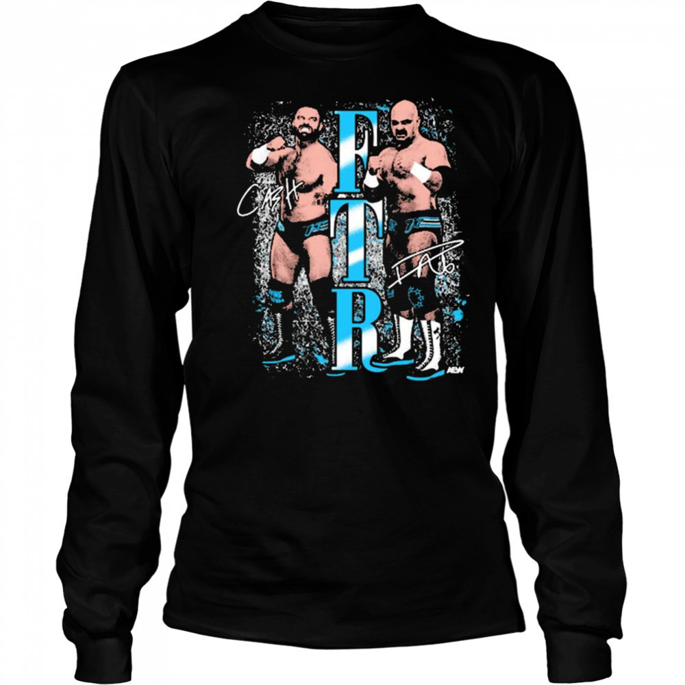 FTR – Just Fists AEW Graphics Signatures t-shirt Long Sleeved