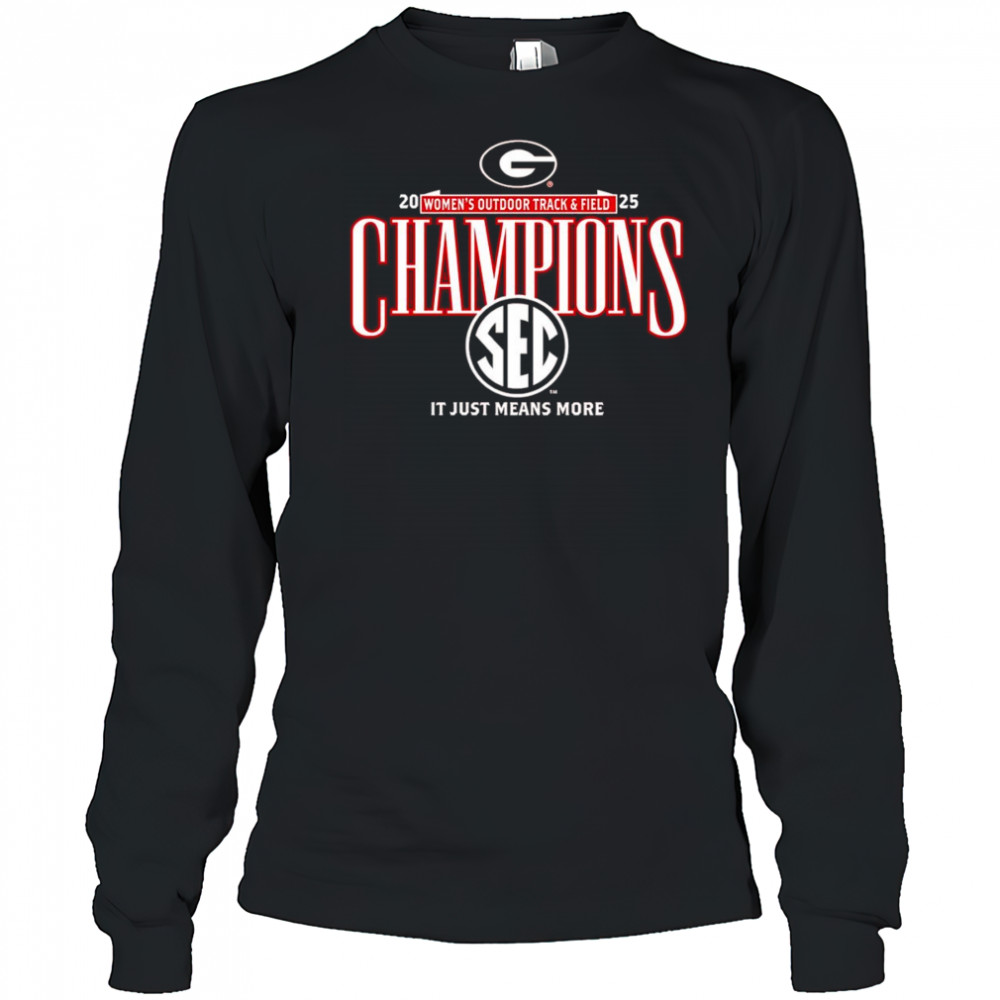 Georgia Bulldogs 2025 SEC Women’s Outdoor Track and Field Champions shirt Long Sleeved