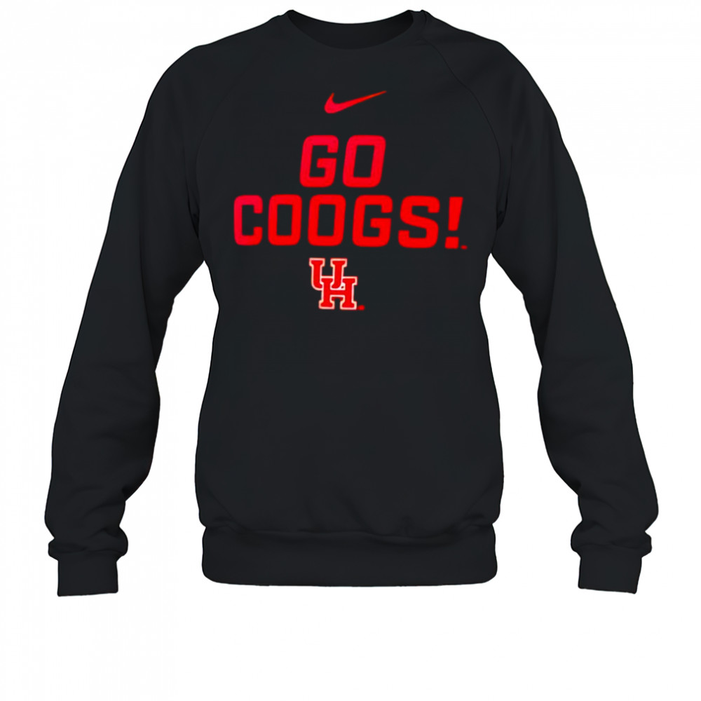 Go Coogs Houston Cougars shirt Sweatshirt