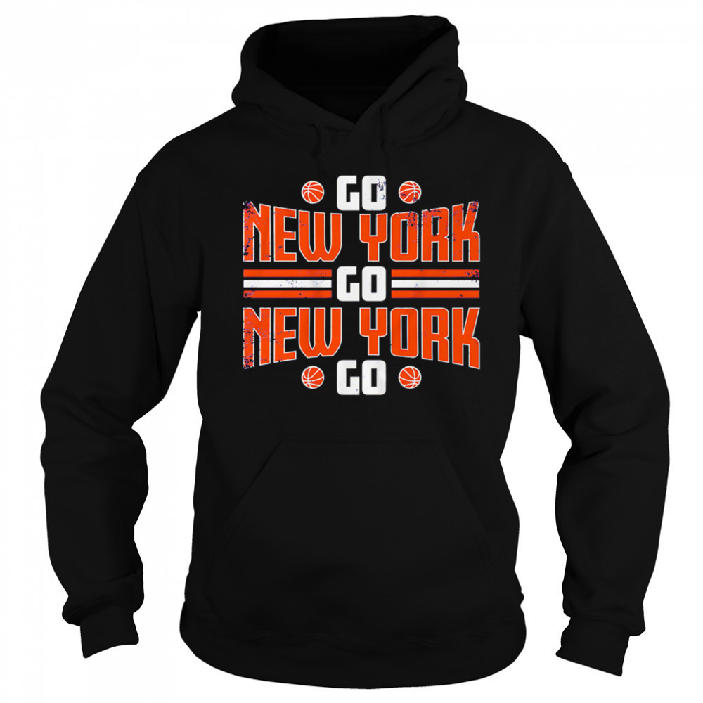 Go New York Go New York Go shirt Sweatshirt