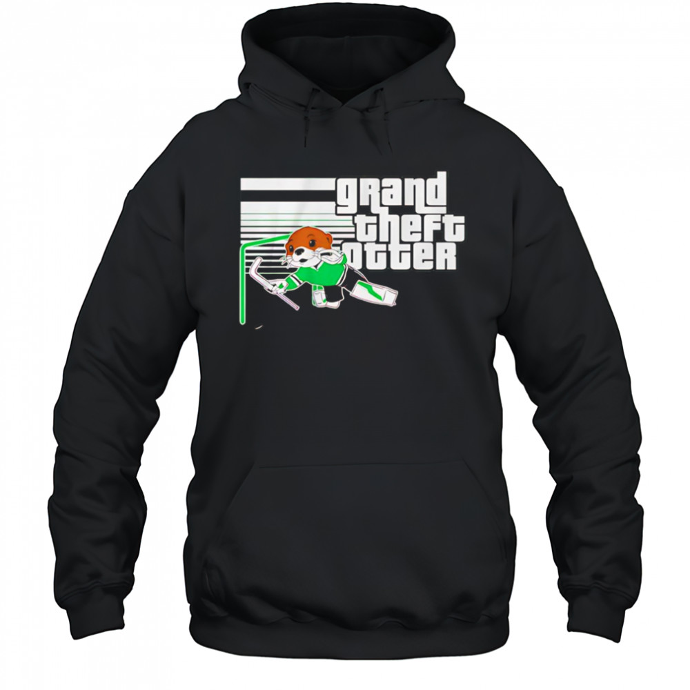 Grand Theft Otter Jake Oettinger shirt Hoodie