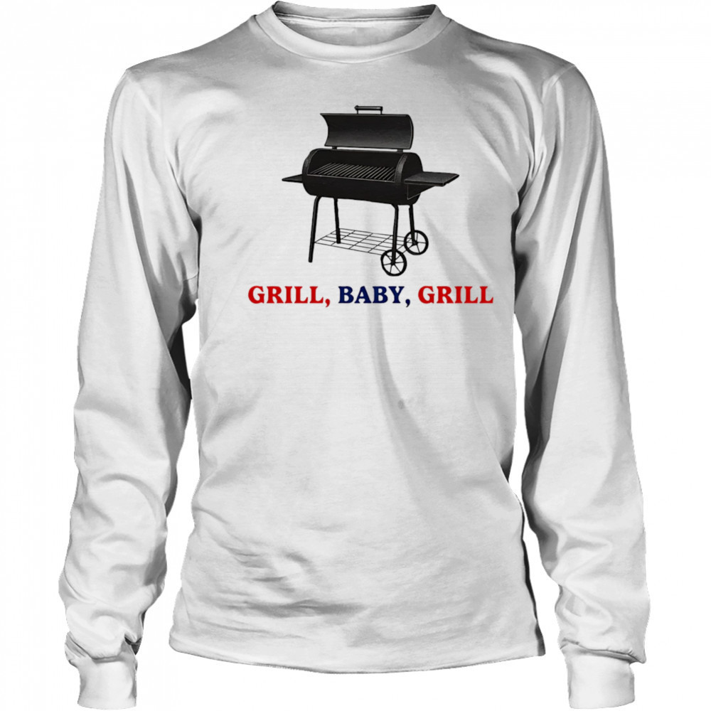 Grill Baby Grill shirt Long Sleeved