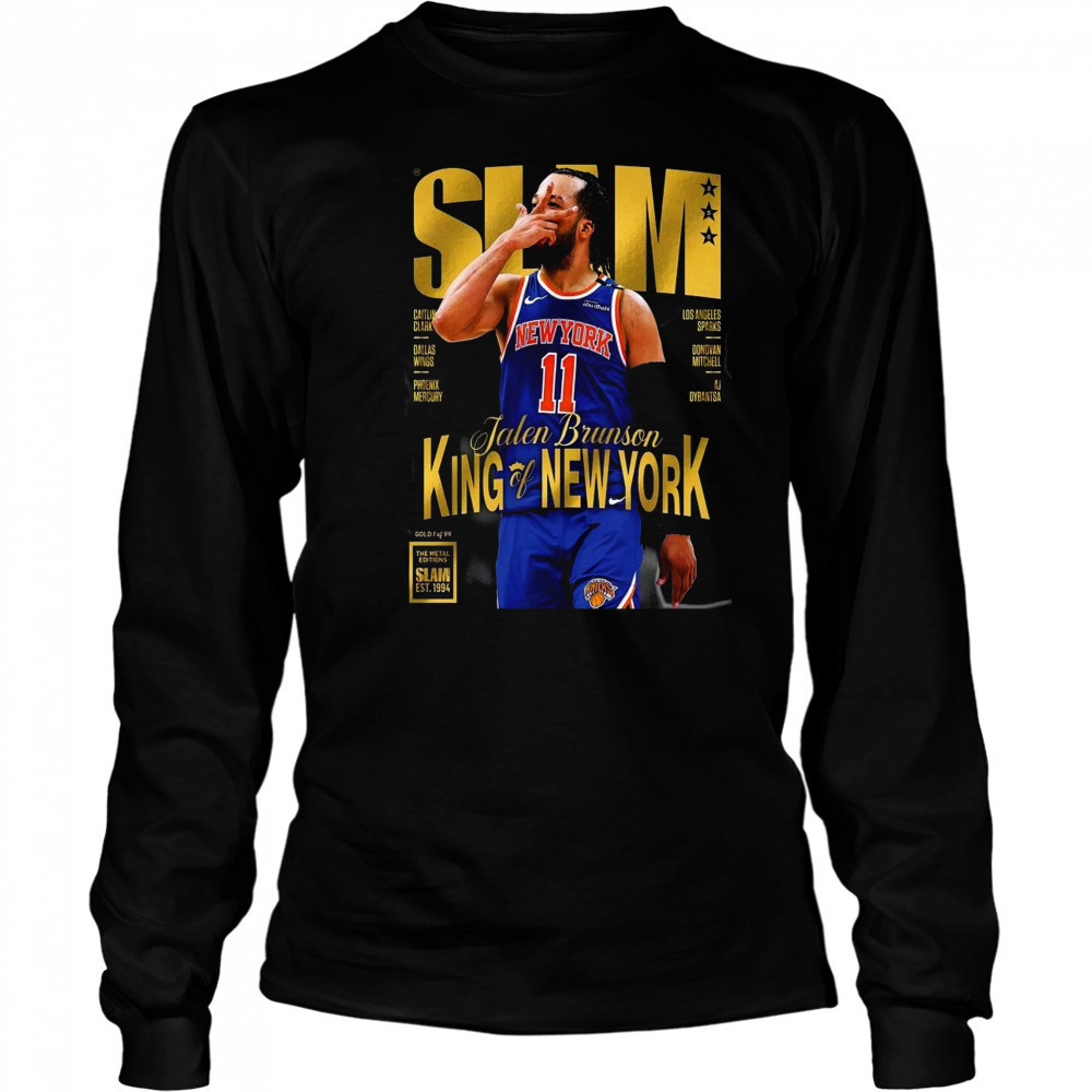 Jalen Brunson King Of New York Team NBA New York Knicks Covers Tee SLAM 256 Shirt Long Sleeved