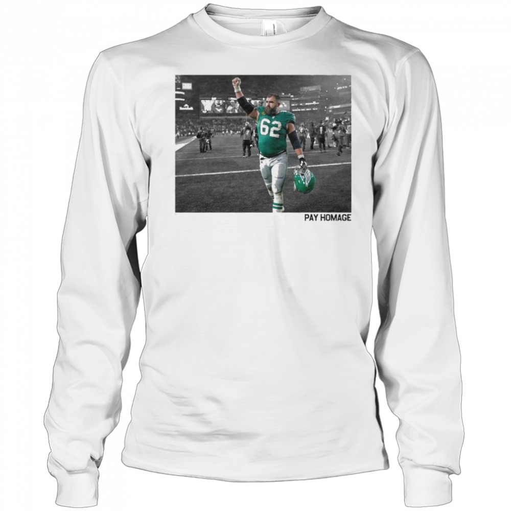 Jason Kelce Pay Homage T-shirt Long Sleeved