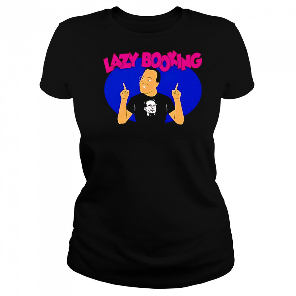 Jim Cornette lazy booking shirt Women's T-shirt