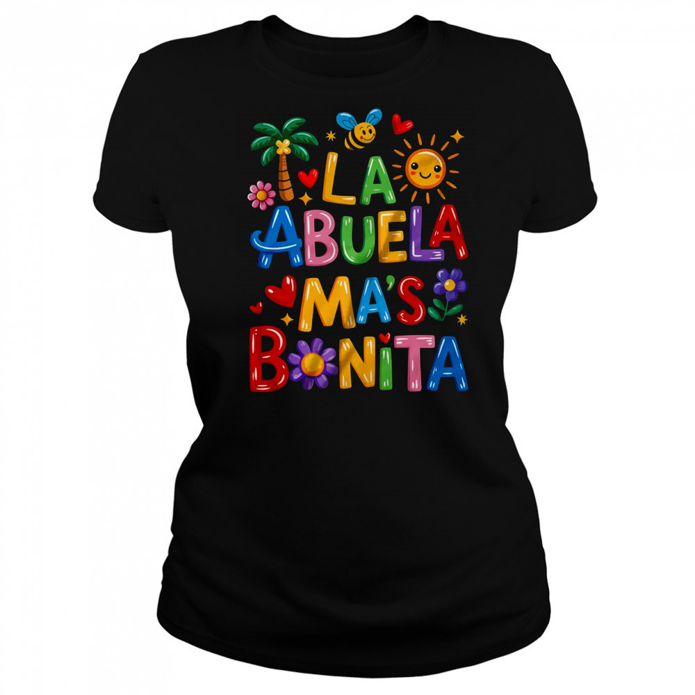 La Abuela Más Bonita Mom Cute Abuela Grandma Mother's Day shirt Women's T-shirt