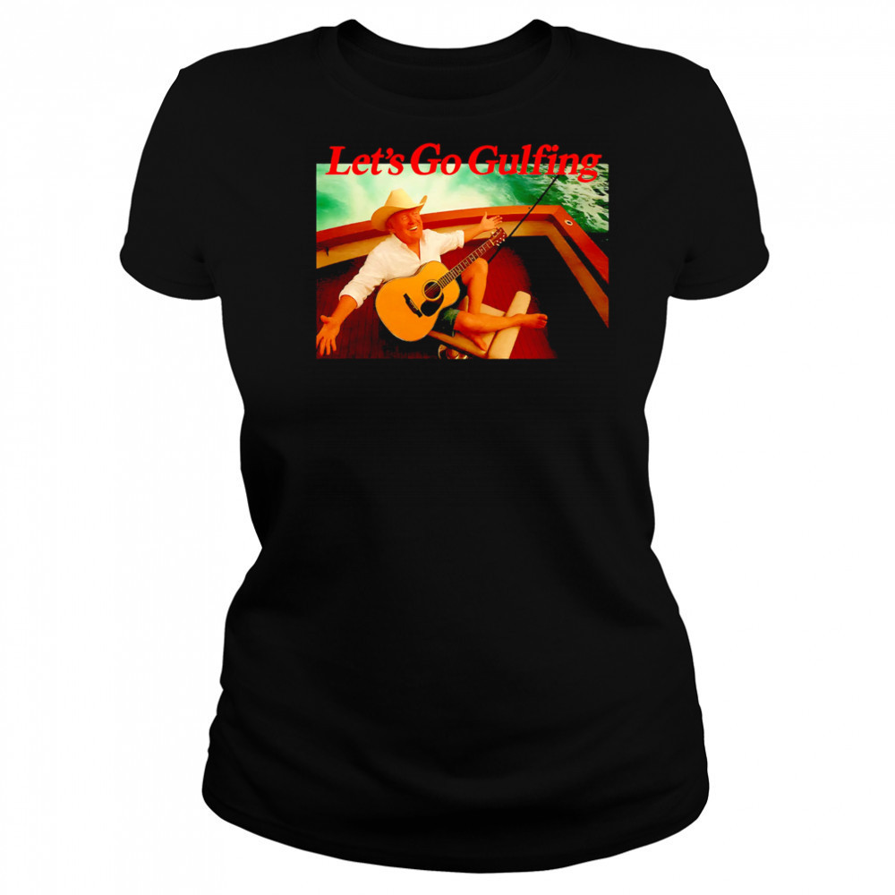 Lets Go Gulfing Trump guitar at sea shirt Women's T-shirt