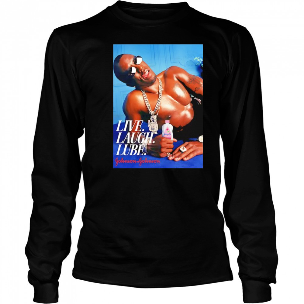 Live Laugh Lube shirt Long Sleeved