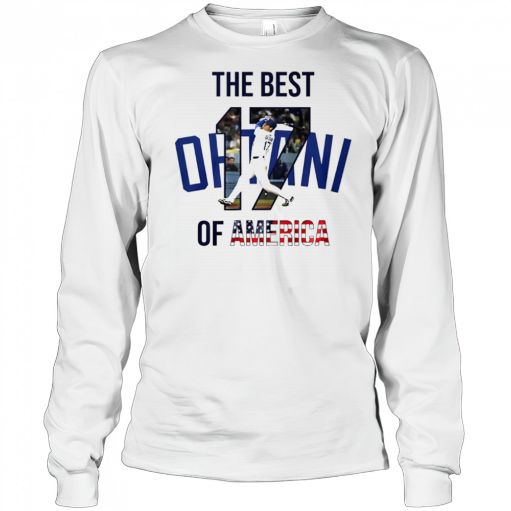 Los Angeles Dodgers Shohei Ohtani The Best 17 Of America 2025 shirt Long Sleeved