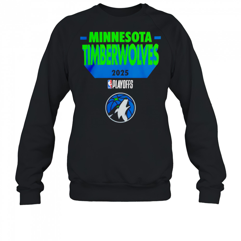 Minnesota Timberwolves 2025 Playoff Participant NBA Playoff shirt Sweatshirt