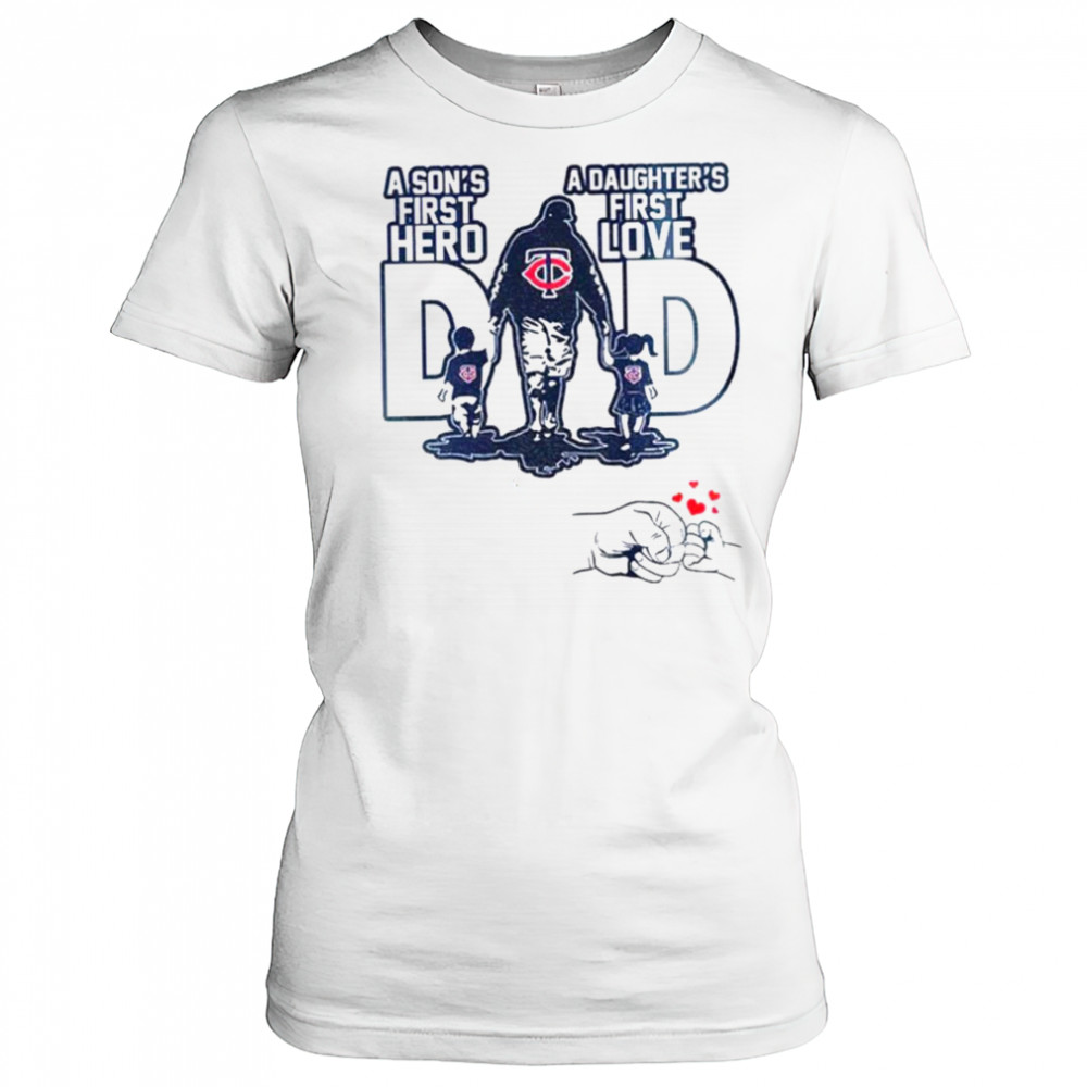 Minnesota Twins Dad A son’s first hero a daughter’s first love Happy Father’s Day 2025 shirt Women's T-shirt