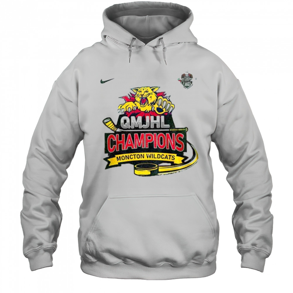 Moncton Wildcats Champions 2025 QMJHL Champions shirt Hoodie