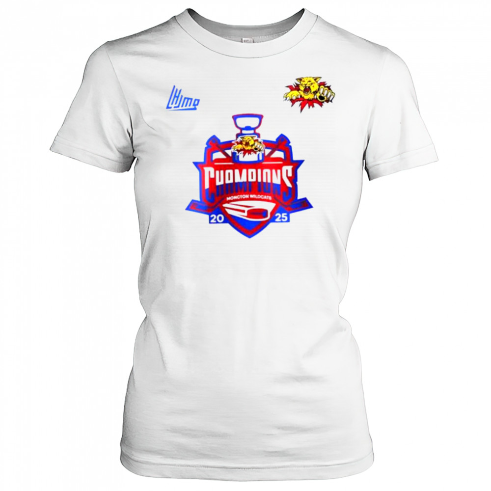 Moncton Wildcats Quebec Maritimes Junior Hockey League Champions 2025 shirt Women's T-shirt