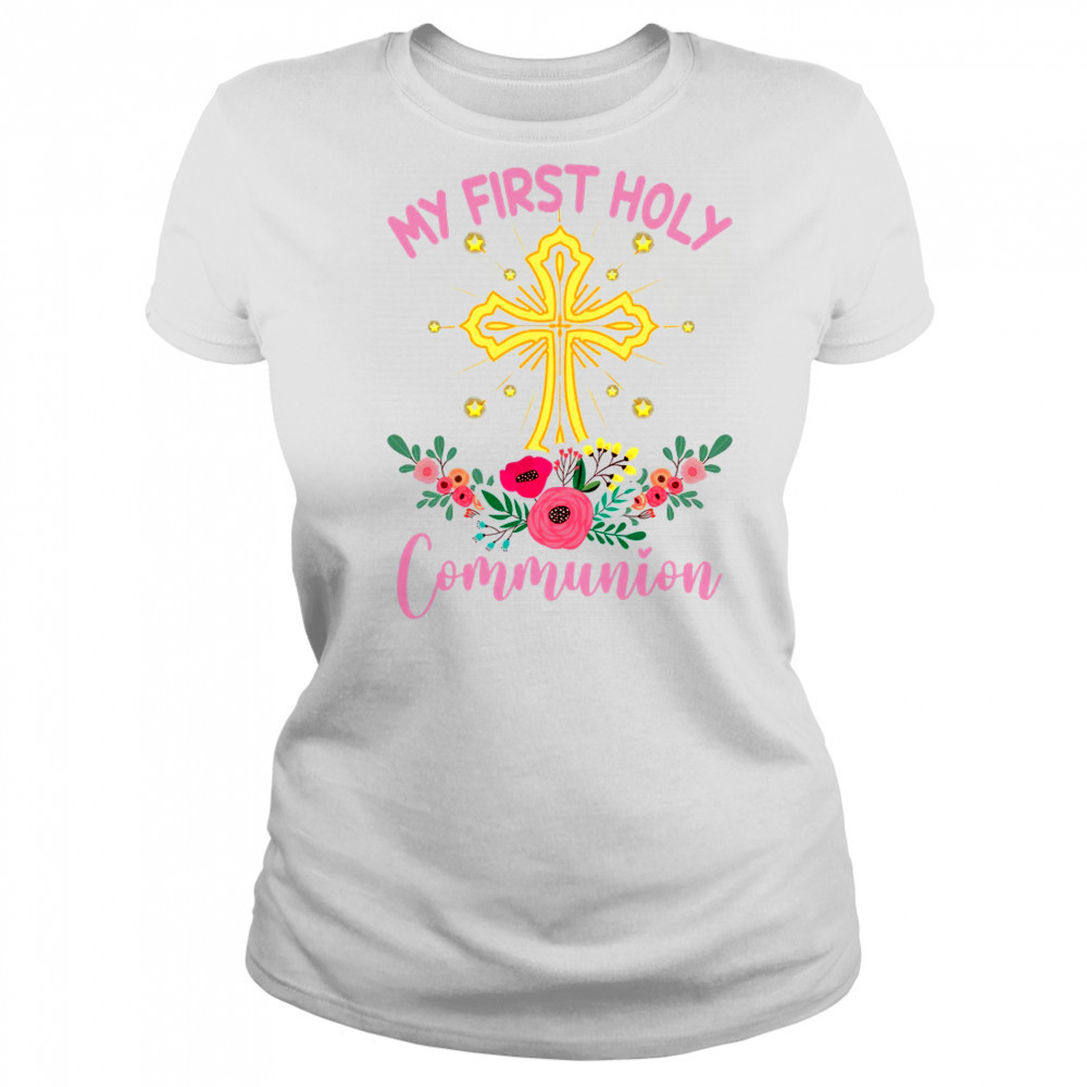 My First Holy Communion Girls Christians And Catholic shirt Women's T-shirt