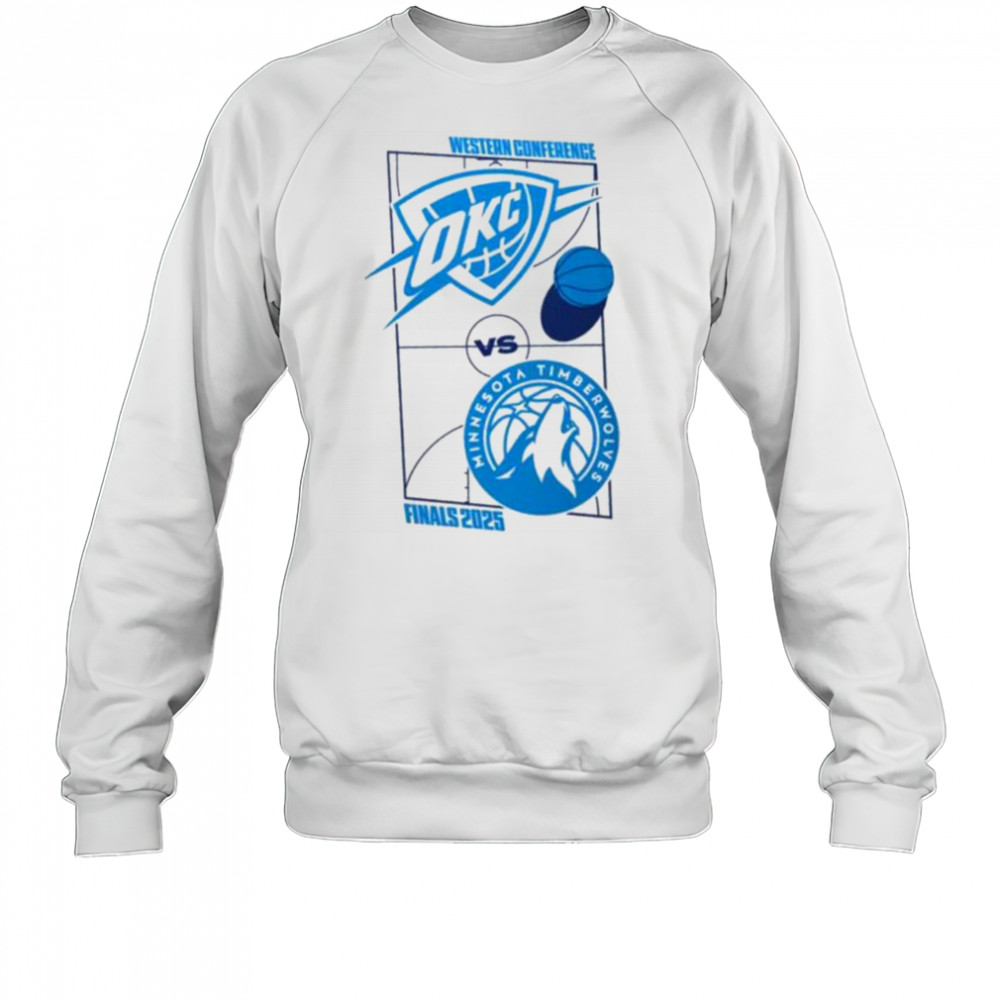 NBA 2025 Western Conference Finals Matchup Oklahoma City Thunder Vs Minnesota Timberwolves Classic T Shirt Sweatshirt