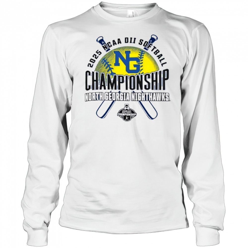 NCAA DII Softball Championship North Georgia Nighthawks 2025 shirt Long Sleeved