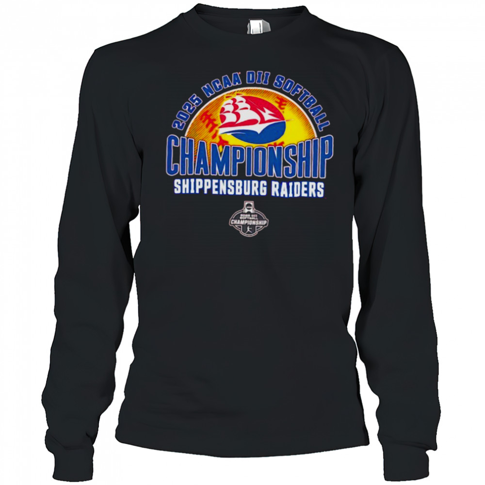 NCAA DII Softball Championship Shippensburg Raiders 2025 shirt Long Sleeved