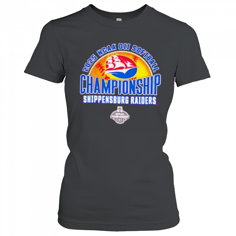 NCAA DII Softball Championship Shippensburg Raiders 2025 shirt Women's T-shirt