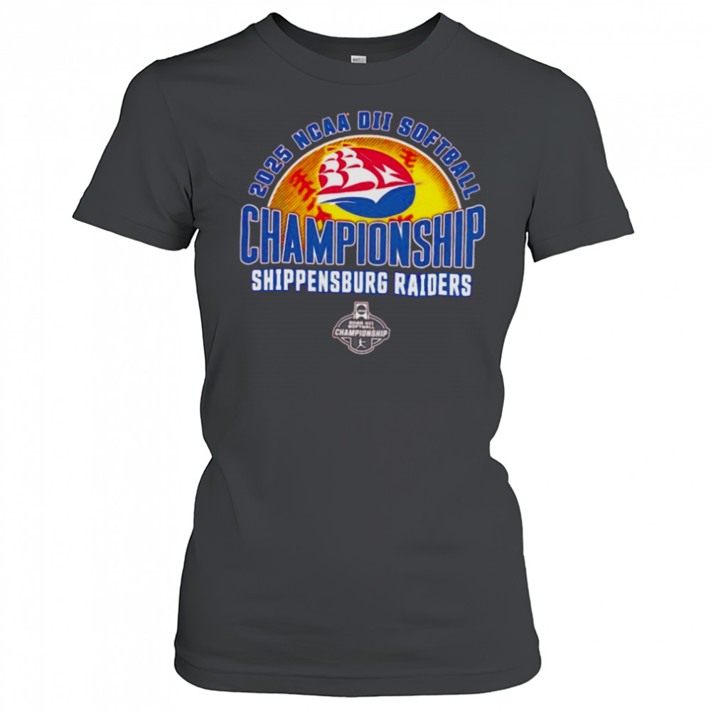 NCAA DII Softball Championship Shippensburg Raiders 2025 shirt Women's T-shirt