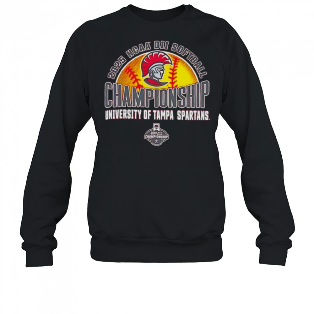 NCAA DII Softball Championship University of Tampa Spartans 2025 shirt Sweatshirt