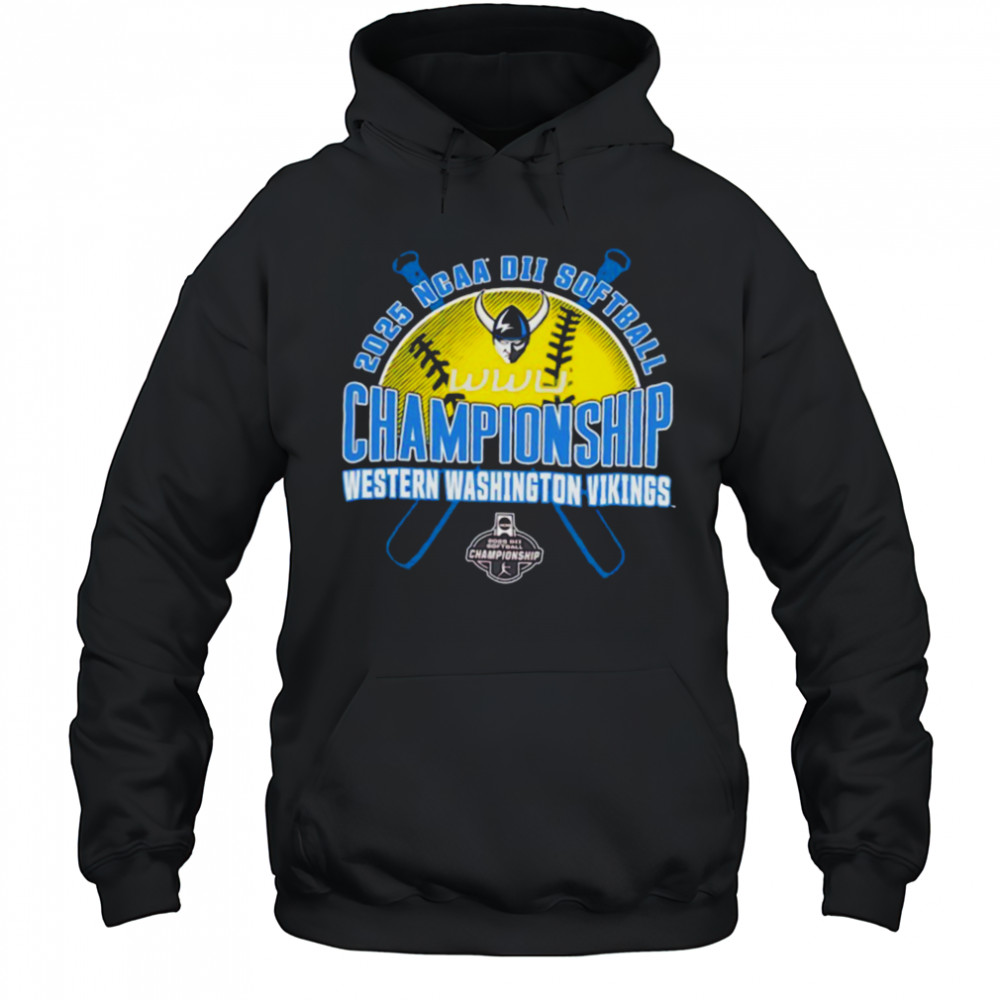 NCAA DII Softball Championship Western Washington Vikings 2025 shirt Hoodie
