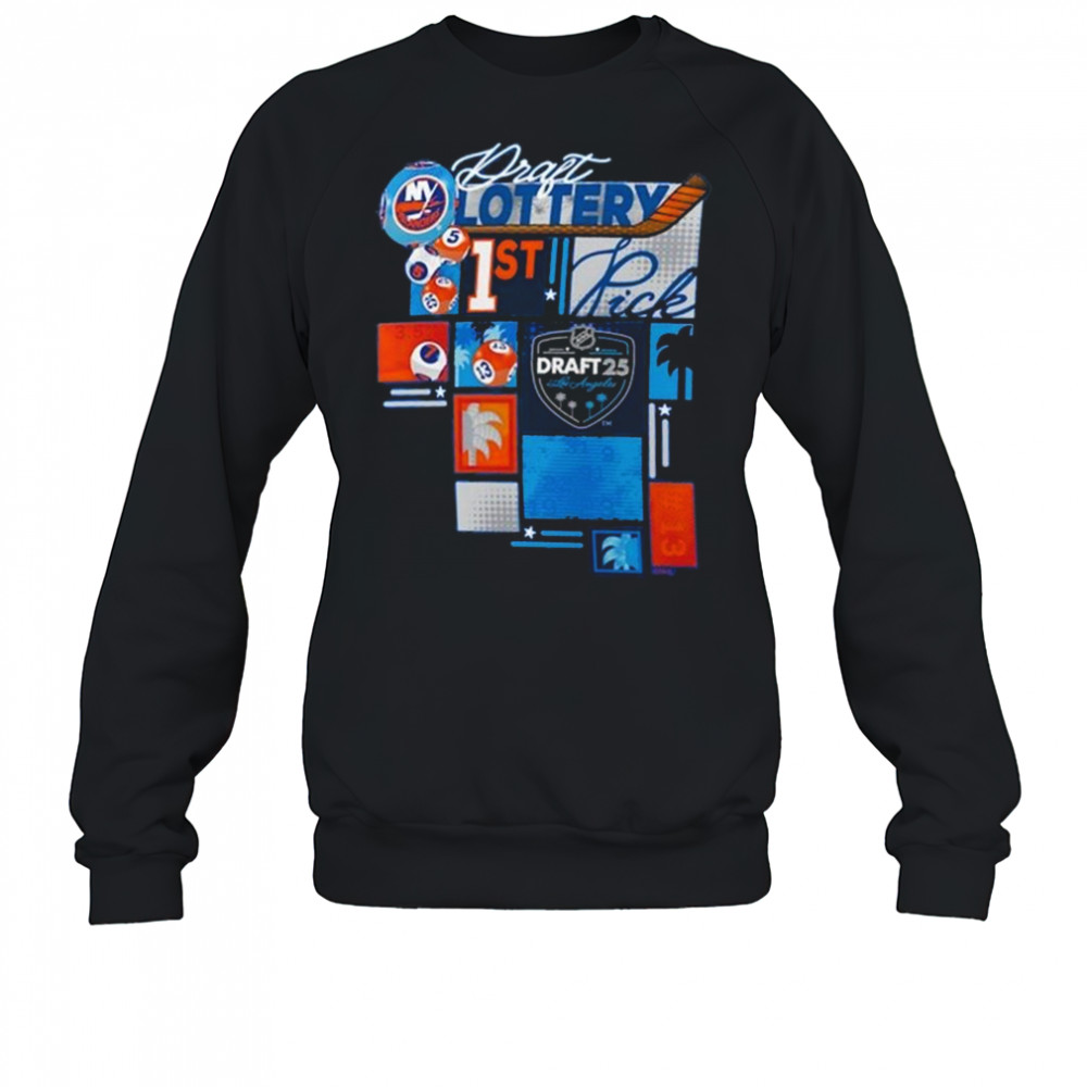 New York Islanders 2025 NHL Draft Lottery Shirt Sweatshirt