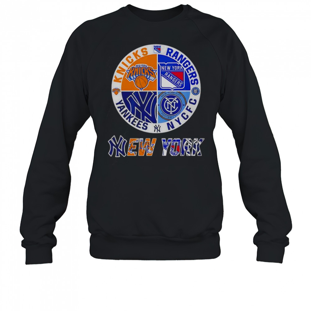 New York Yankees Knicks Rangers NYCFC 4 Teams Sports Circle Logo T-Shirt Sweatshirt