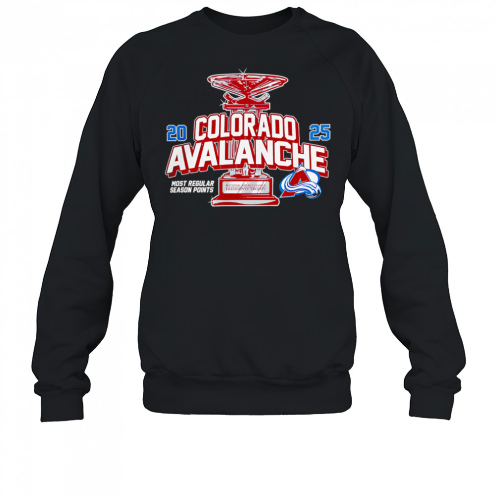 NHL 2025 Presidents Shirt Colorado Avalanche 2025 Presidents Trophy Winner shirt Sweatshirt