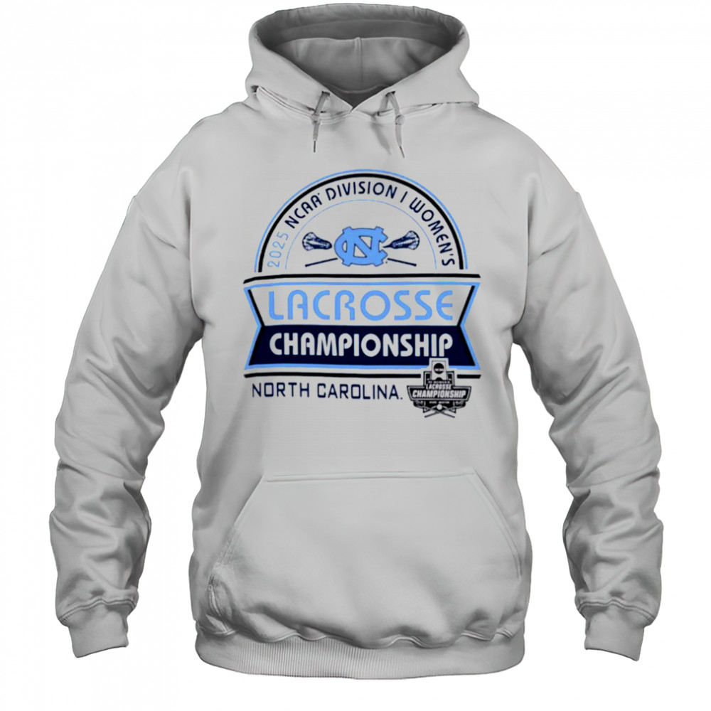 North Carolina NCAA Division I Women’s Lacrosse Championship 2025 shirt Hoodie