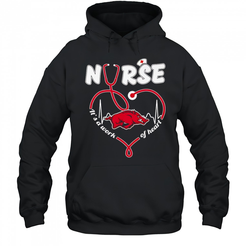 Nurse it’s a work of heart Arkansas Razorbacks shirt Hoodie