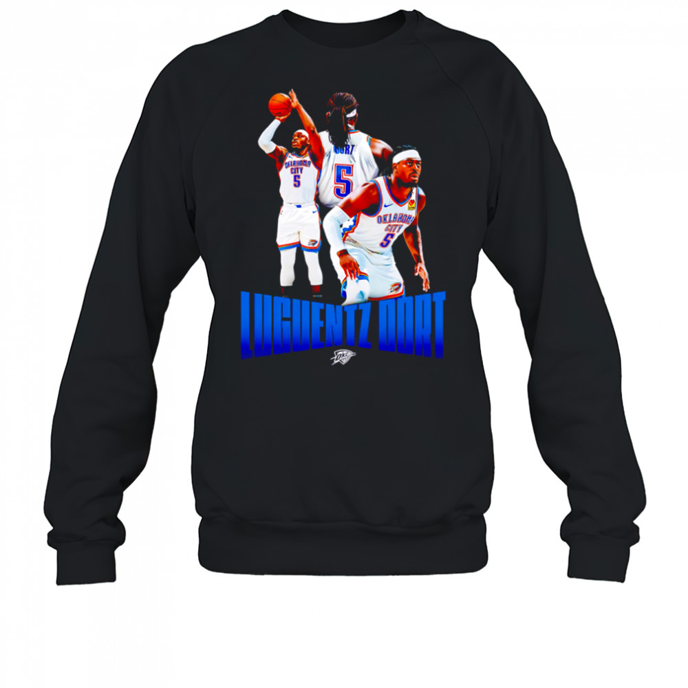 Okc Thunder Luguentz Dort Player Series 2025 shirt Sweatshirt