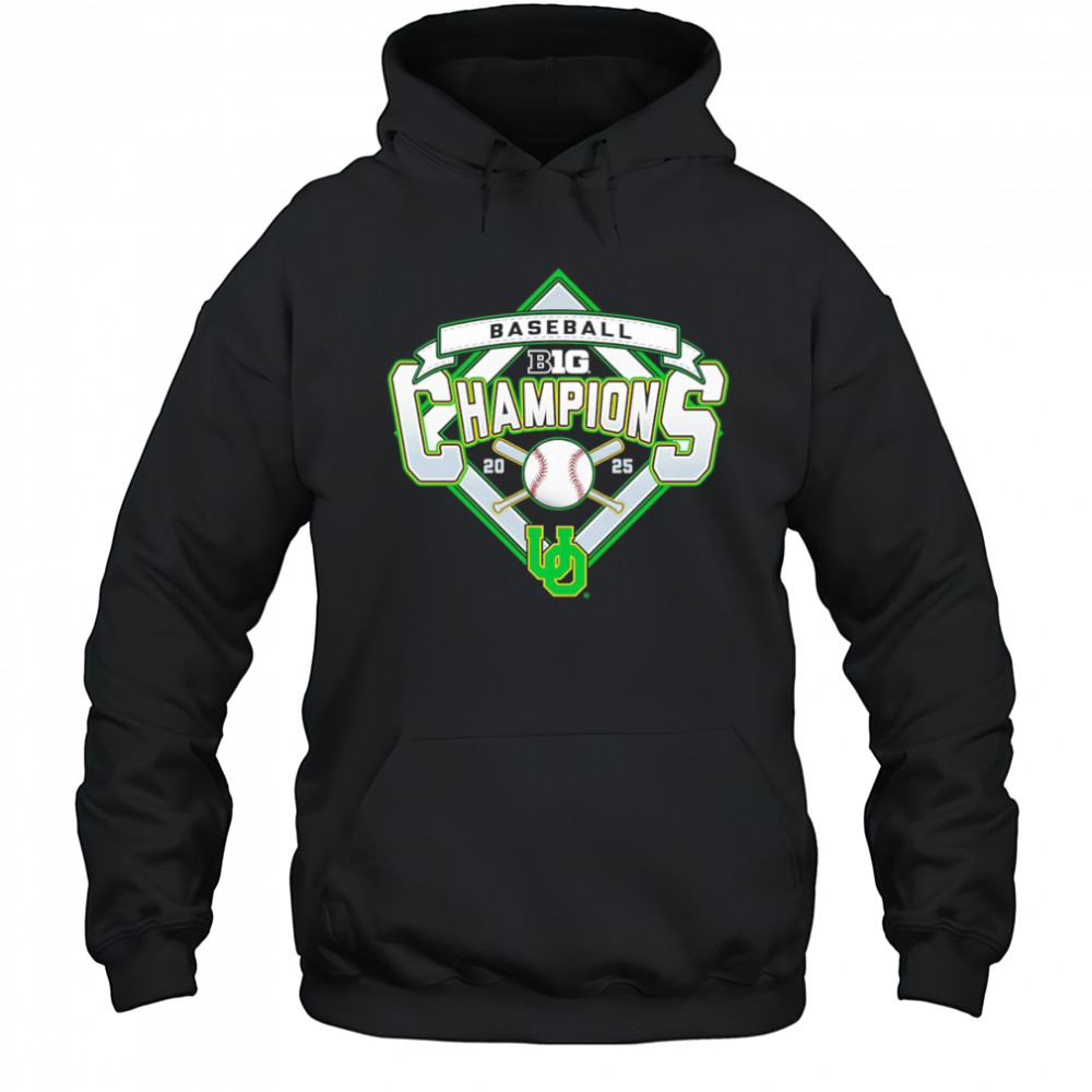 Oregon Ducks 2025 Big Ten Baseball Regular Season Champions shirt Hoodie