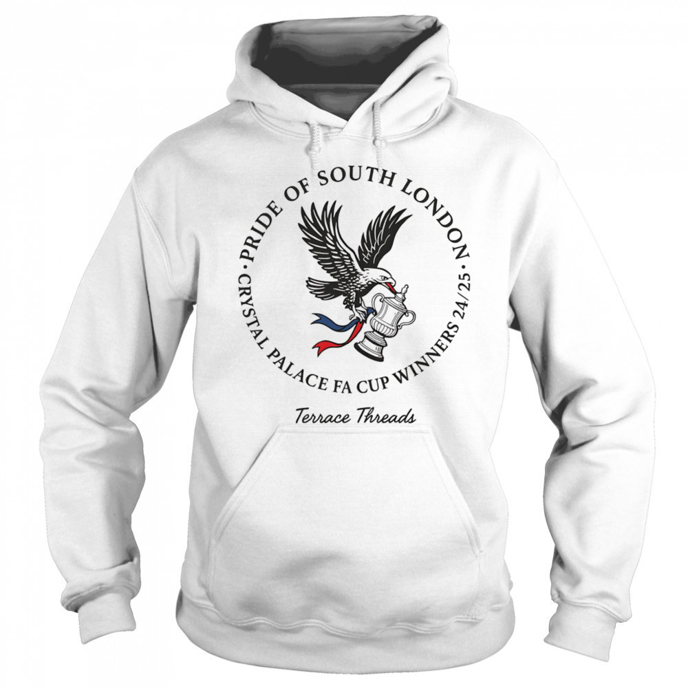 Pride of South London Crystal Palace FA Cup winners 24 25 shirt Sweatshirt