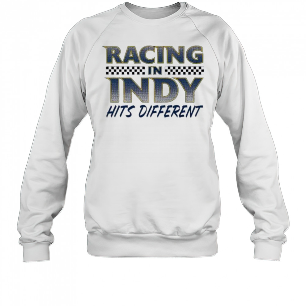Racing in Indy hits different Indiana Pacers basketball shirt Sweatshirt