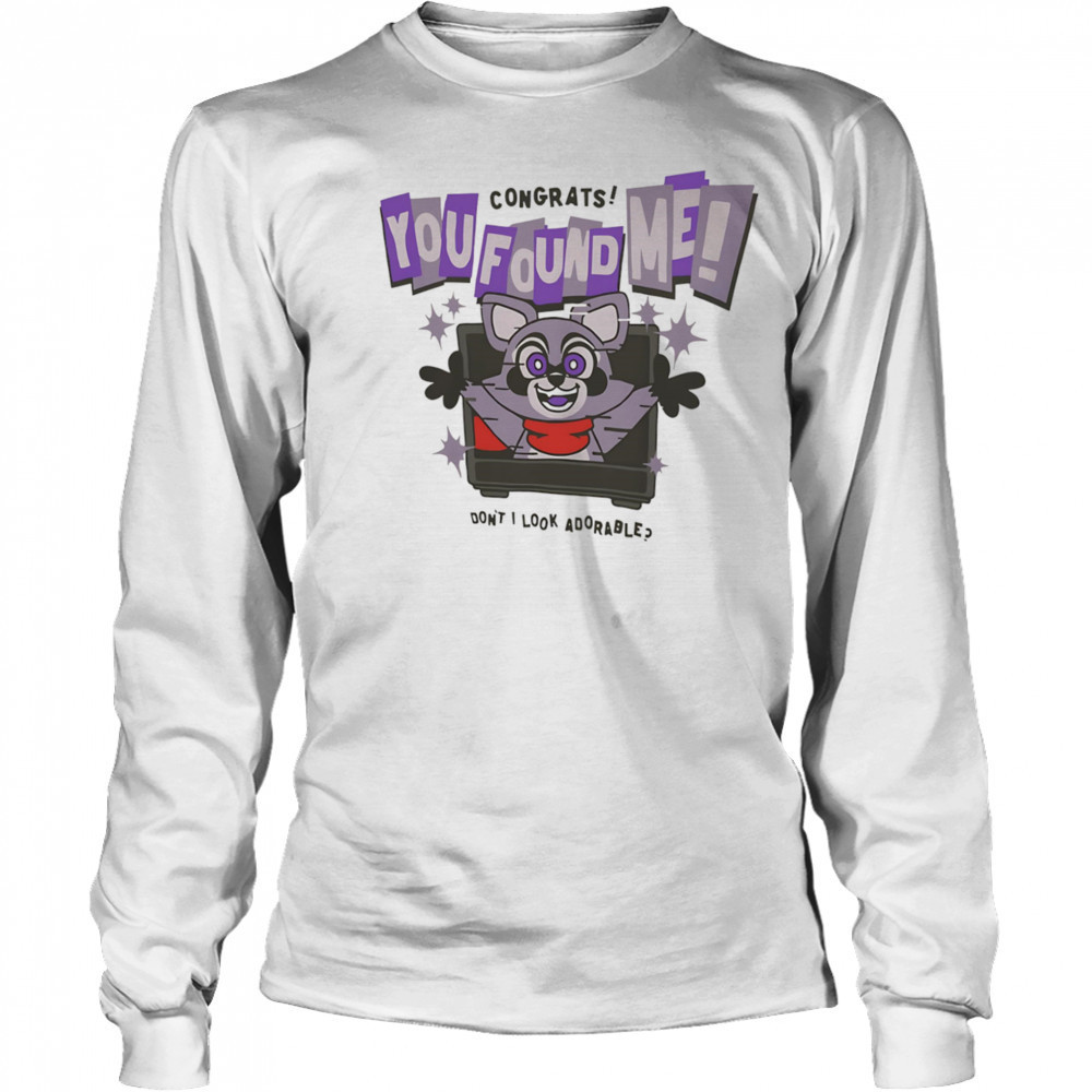 Rambley Congrats You Found Me shirt Long Sleeved