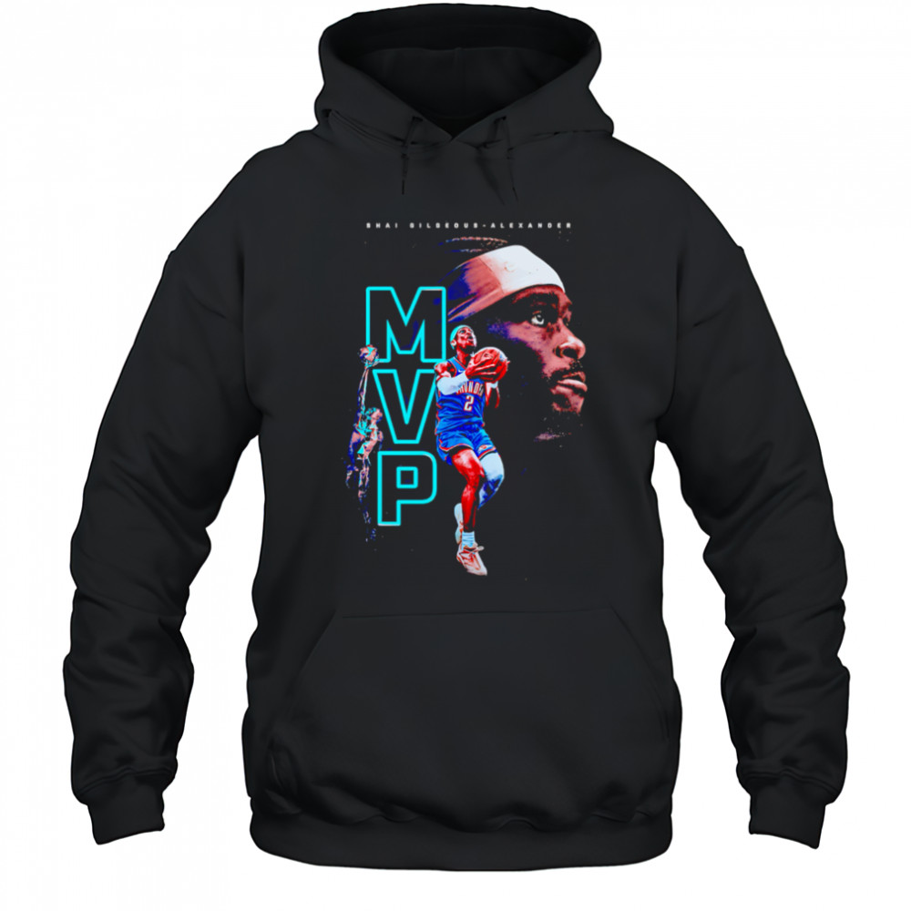 Shai Gilgeous-Alexander has been named NBA MVP shirt Hoodie