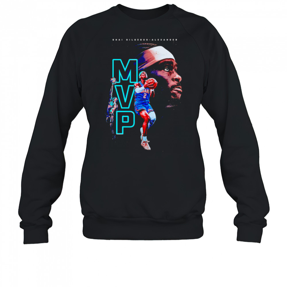 Shai Gilgeous-Alexander has been named NBA MVP shirt Sweatshirt