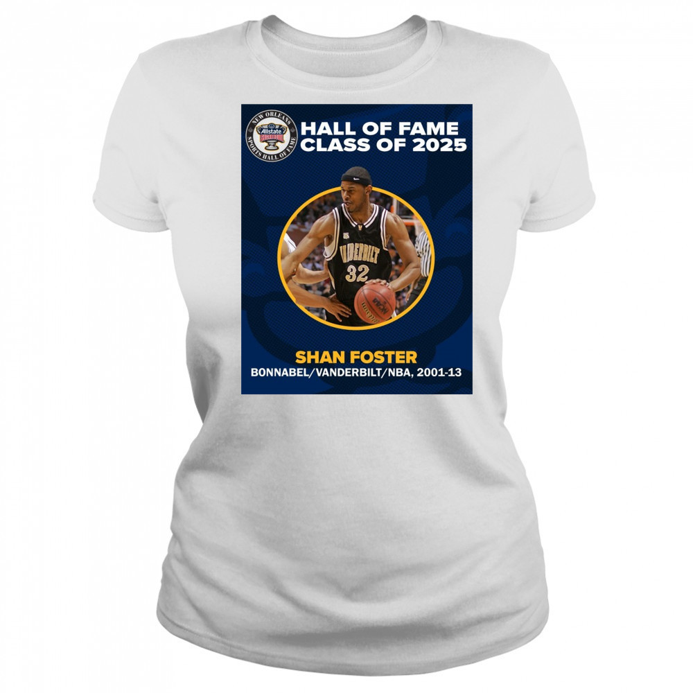 Shan Foster Bonnabel Vanderbilt 2001-13 Allstate Sugar Bowl New Orleans Sports Hall of Fame Class of 2025 Poster t-shirt Women's T-shirt