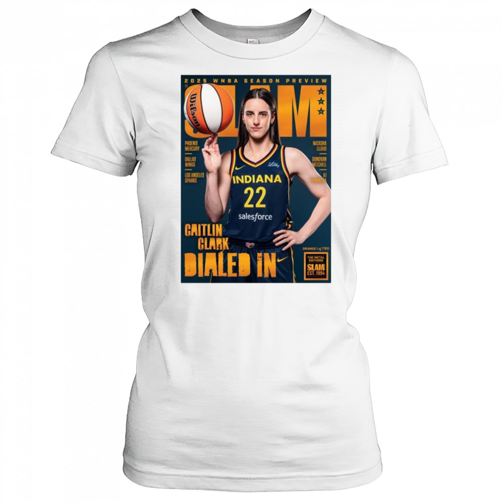 SLAM 256 – Caitlin Clark 2025 WNBA Season Preview Dialed In t-shirt Women's T-shirt
