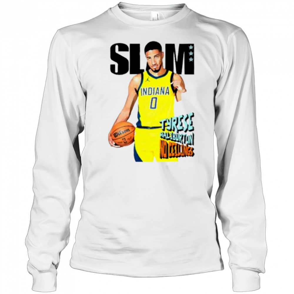 Slam Tyrese Haliburton no ceilings Indiana Pacers shirt Long Sleeved
