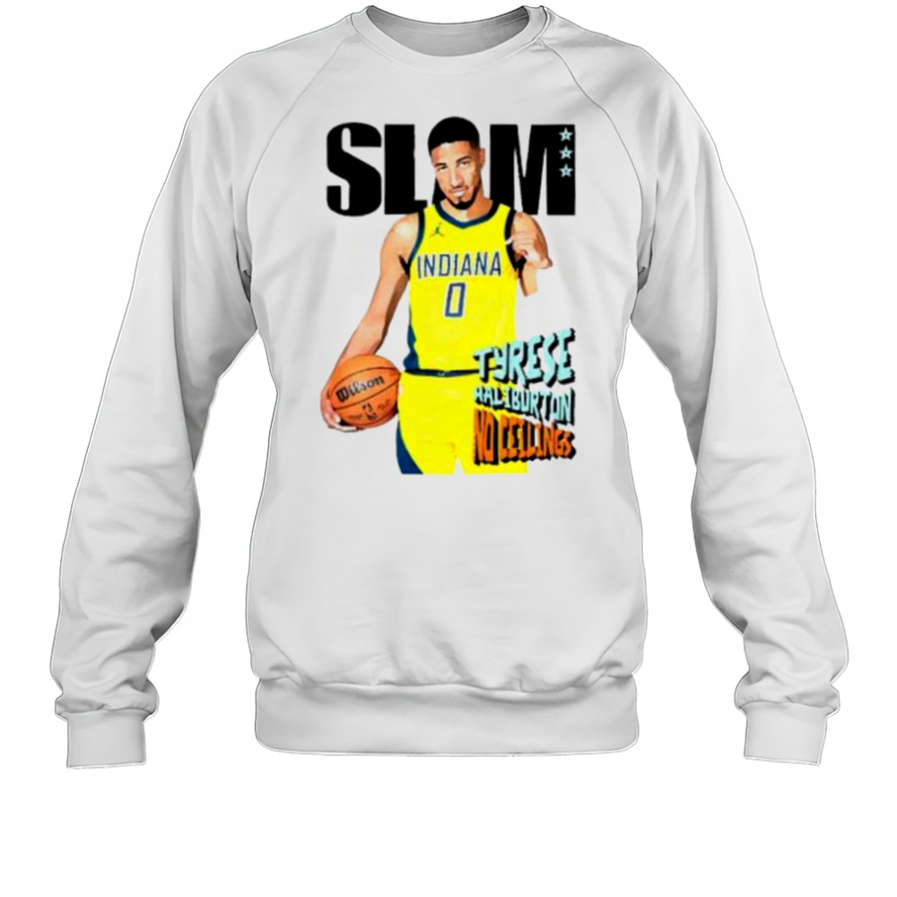 Slam Tyrese Haliburton no ceilings Indiana Pacers shirt Sweatshirt