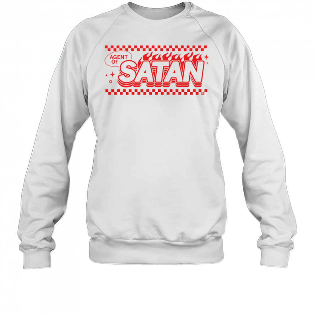 Spicy Agent of Satan shirt Sweatshirt