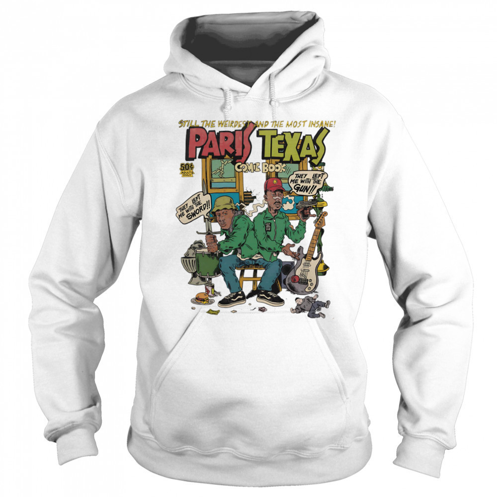 Still the weirdest and the most insane Paris Texas comic book shirt Sweatshirt