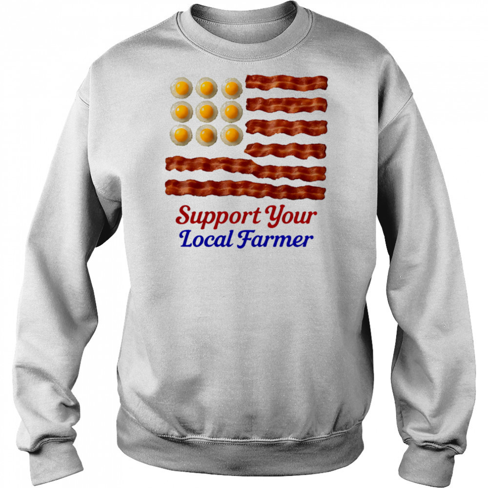 Support your local farmer shirt Hoodie