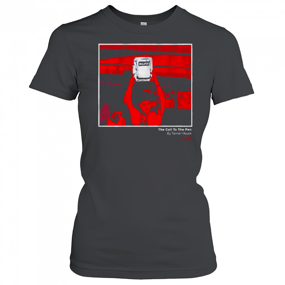Tanner Houck The Call to the Pen Boston Red Sox MLB t-shirt Women's T-shirt