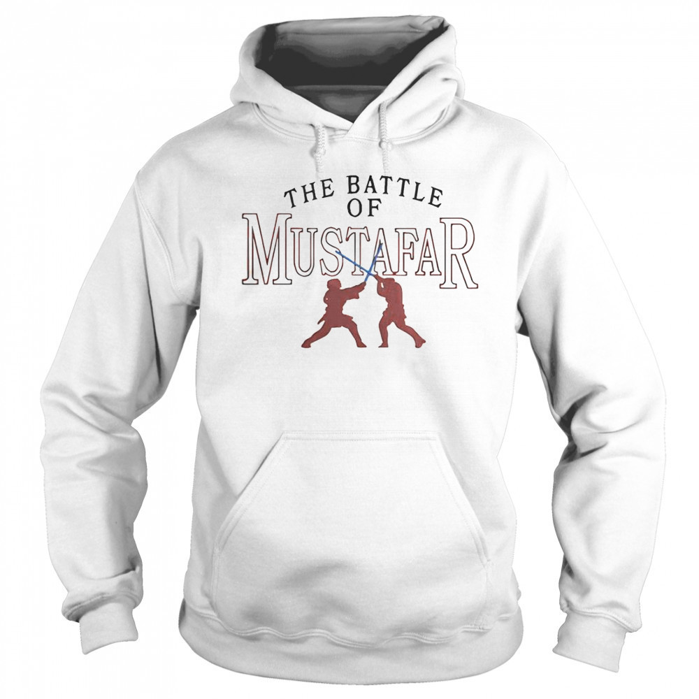 The Battle Of Mustafar T-Shirt Sweatshirt